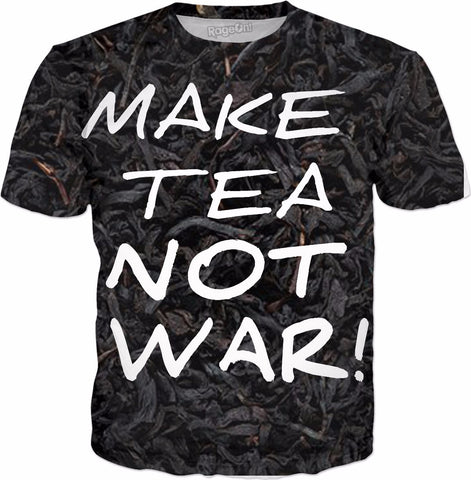 Make Tea Not War T-Shirt