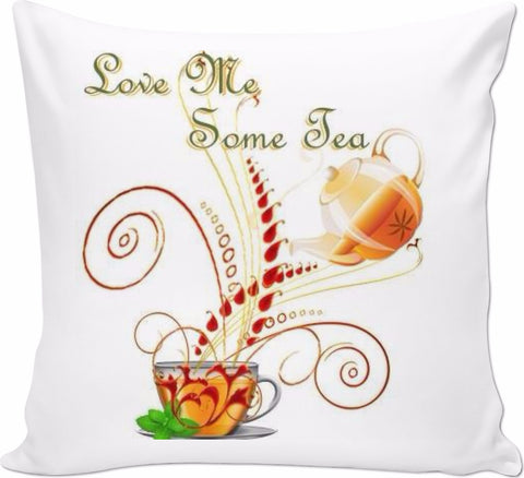 Love Me Some Tea Pillow